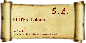 Slifka Laborc névjegykártya